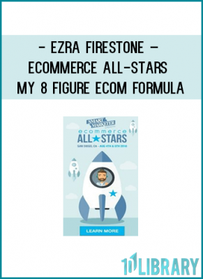 https://tenco.pro/product/ezra-firestone-ecommerce-stars-8-figure-ecom-formula/