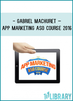 https://tenco.pro/product/gabriel-machuret-app-marketing-aso-course-2016/