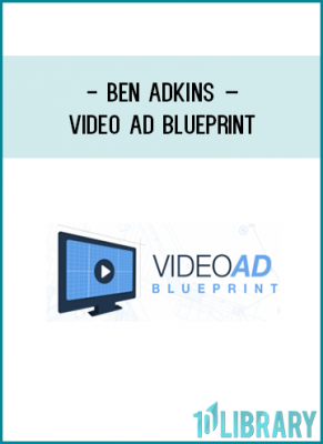 https://tenco.pro/product/ben-adkins-video-ad-blueprint/