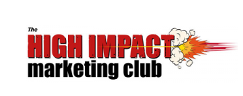 Each month, High Impact Marketing Club members receive my guidance, opinions, ideas and motivation for creating remarkable marketing to attract new prospects and customers