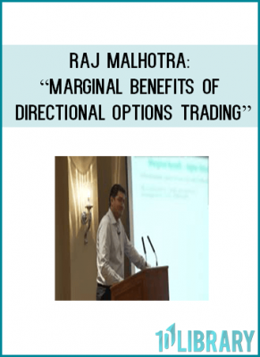 As an Options Trader Raj Malhotra has had one of the most successful careers on Wall Street in recent history.