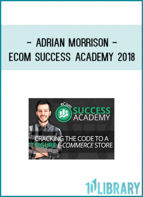 You’ll gain complete access to the eCom Success Academy platform. I’ve spent over $1MM & 6 months on this training