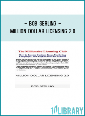 BOB SERLING MILLION DOLLAR LICENSING 2.0