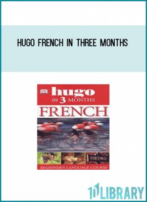 The Hugo series of popular self-study language courses prepares the visitor for vacation or business travel in France