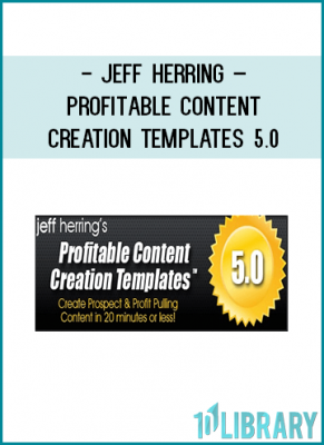 Jeff Herring – Profitable Content Creation Templates 5.0
