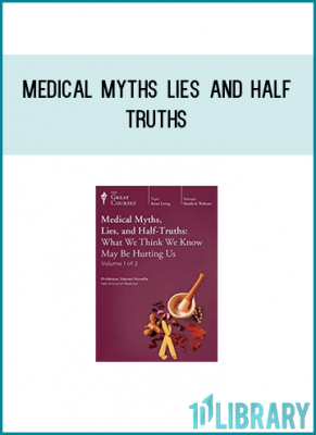 https://tenco.pro/product/medical-myths-lies-and-half-truths/