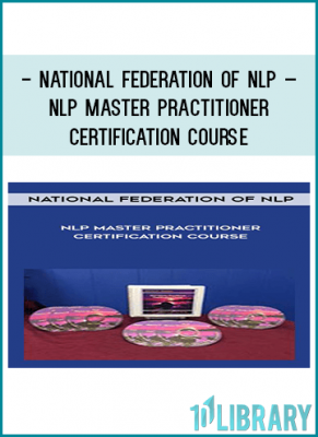 National Federation of NLP – NLP Master Practitioner Certification Course
