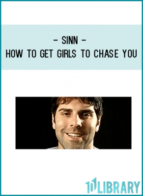 https://tenco.pro/product/sinn-how-to-get-girls-to-chase-you/