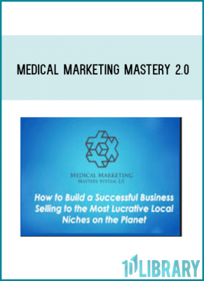 Be One of the first 50 People to Purchase Medical Marketing Mastery 2.0 and Get the $1 Fast Action Bonus Trial Offer