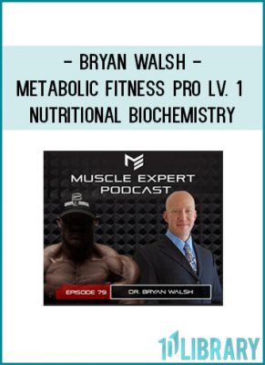 https://tenco.pro/product/bryan-walsh-metabolic-fitness-pro-lv-1-nutritional-biochemistry/