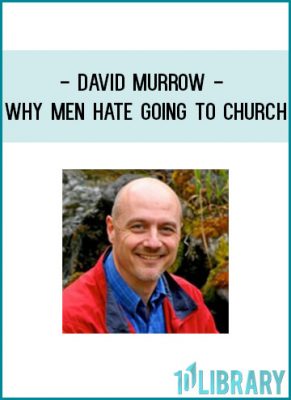 https://tenco.pro/product/david-murrow-why-men-hate-going-to-church/