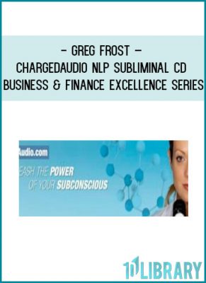 https://tenco.pro/product/greg-frost-chargedaudio-nlp-subliminal-cd-business-finance-excellence-series/