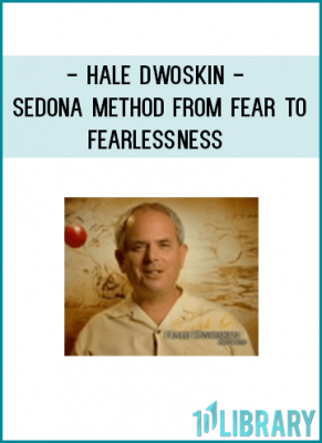 https://tenco.pro/product/hale-dwoskin-sedona-method-from-fear-to-fearlessness/