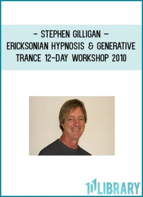 https://tenco.pro/product/stephen-gilligan-ericksonian-hypnosis-and-generative-trance-12-day-workshop-2010-2/
