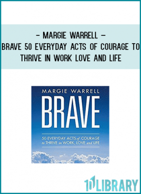 https://tenco.pro/product/margie-warrell-brave-50-everyday-acts-of-courage-to-thrive-in-work-love-and-life/