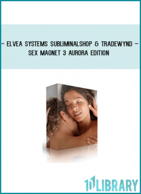 https://tenco.pro/product/elvea-systems-subliminal-shop-tradewynd-sex-magnet-3-aurora-edition/