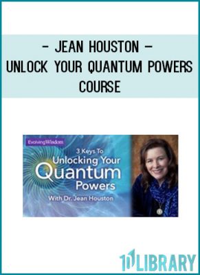 https://tenco.pro/product/jean-houston-unlock-your-quantum-powers-course/