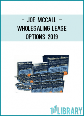 VJoe McCall – Wholesaling Lease Options 2019
