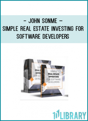 John Sonme – Simple Real Estate Investing for Software Developers