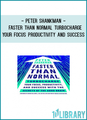 https://tenco.pro/product/peter-shankman-faster-than-normal-turbocharge-your-focus-productivity-and-success-with-the-secrets-of-the-adhd-brain/