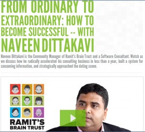  Ramit Sethi - Braintrust Interviews: Naveen Dittakavi