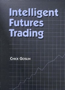 Chick Goslin - Intelligent Futures Trading