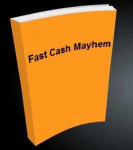 [WSO] – Fast Cash Mayhem
