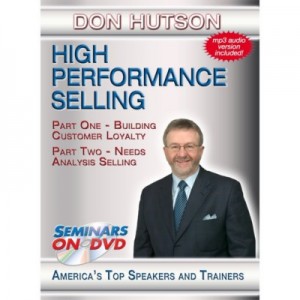 Don Hutson – High Performance Selling Seminar DVD