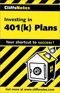 Cliffsnotes - Investing in 401k Plans