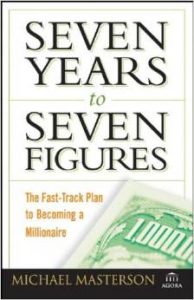 Michael Masterson Agora – The 7 Years to 7 Figures System