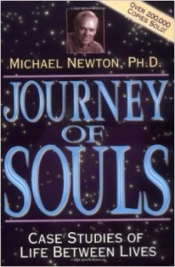 Michael Newton - Journey of Souls Case Studies of Life Between Lives