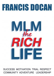 Francis Docan - MLM: The Rich Life [epub, mobi]