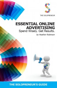 Heather Robinson - Essential Online Advertising: Spend Wisely - Get Results [epub, mobi]