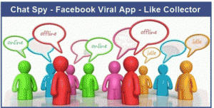 Facebook Viral App – Like Collector - Chat Spy