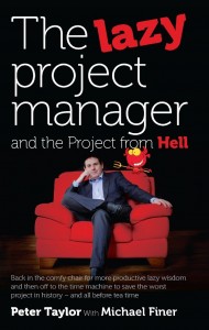  Peter Taylor, Michael Finer - The Lazy Project Manager and The Project from Hell [epub, mobi]