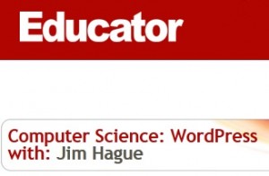 Educator – Computer Science: WordPress