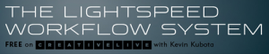 The Lightspeed Workflow System