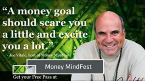 Money Mindfest hosted by Joe Vitale 2013 