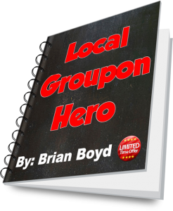 [WSO] – Local Groupon Hero
