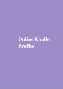 Online Kindle Profits