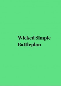 Wicked Simple Battleplan