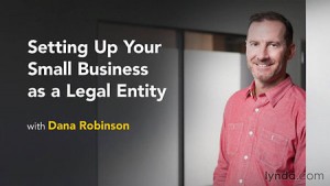 Lynda – Setting Up Your Small Business as a Legal Entity