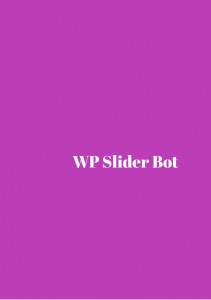 [WSO] – WP Slider Bot