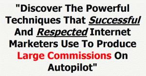 Autopilot Commission Blueprint – Large Commissions… On Autopilot!