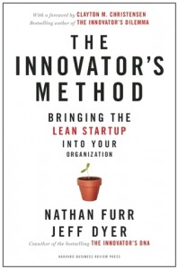 Nathan Furr, Jeff Dyer - The Innovator's Method: Bringing the Lean Start-up into Your Organization - Sept 9/14 - EPUB