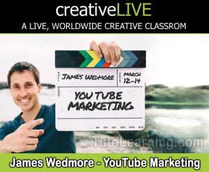 CreativeLIVE_James_Wedmore_YouTube_Marketing
