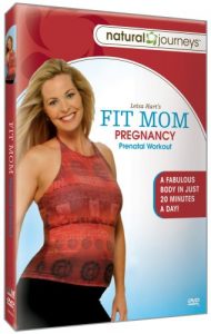 Leisa Hart's Fit Mama Prenatal Workout