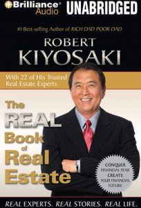 Robert Kiyosaki -The Real Book of Real Estate Unabridged