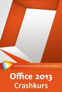 Video2Brain-DE Office 2013 Crash Course