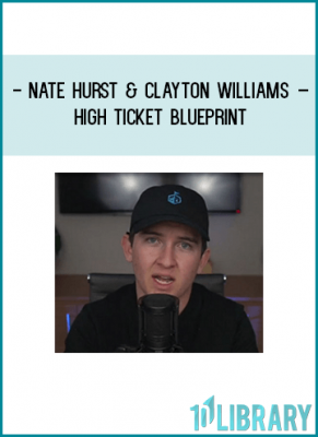 https://tenco.pro/product/nate-hurst-and-clayton-williams-high-ticket-blueprint/